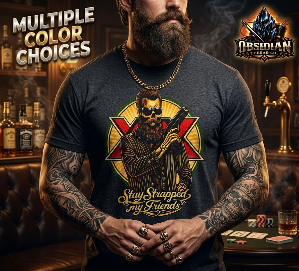 Stay Strapped My Friends Shirt Funny Tactical Skull Gun Beer Graphic Tee USA