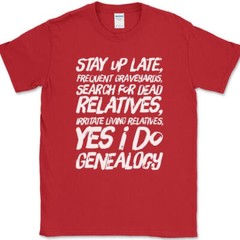 Yes I Do Genealogy T-Shirt Funny Ancestory Lost Relative DNA Text Tee