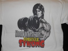 SteelWorkers are Forever Strong: “DTG” PRINT On 100% COTTON WHITE T-SHIRT MEDIUM