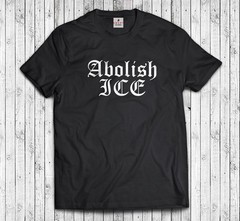 Abolish ICE T-Shirt Anti ICE Fck ICE Activist Chinga la Migra No Kings FDT