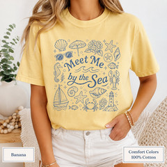 Meet Me by the Sea Shirt, Coastal Comfort Colors Tee, Beach Graphic T-Shirt