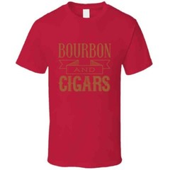 Funny Bourbon And Cigars Shirt Saying Tobacco Lovers Birthday Gift T Shirt