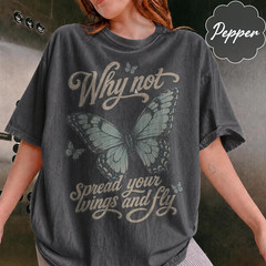 Vintage Butterfly Shirt Why Not Spread Your Wings Aesthetic Graphic Tee
