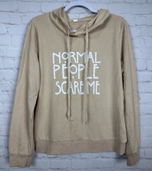 Normal People Scare Me long sleeve hooded shirt, sz M