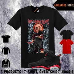 Tee Shirt Matching AJ 6 Infrared Salesman 2026 Match Sneaker Sneakerhead Chucky
