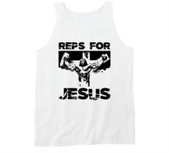 Reps For Jesus Christian Gym Workout Exercise Fit Tanktop Tank Top Tee Gift New