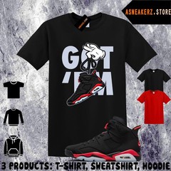Tee Shirt Matching AJ 6 Infrared Salesman 2026 Match Sneaker Sneakerhead Got Em