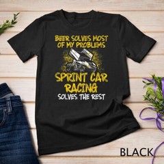 Sprint Car Racing Beer Solves Race Track Racer T-Shirt Unisex T-shirt