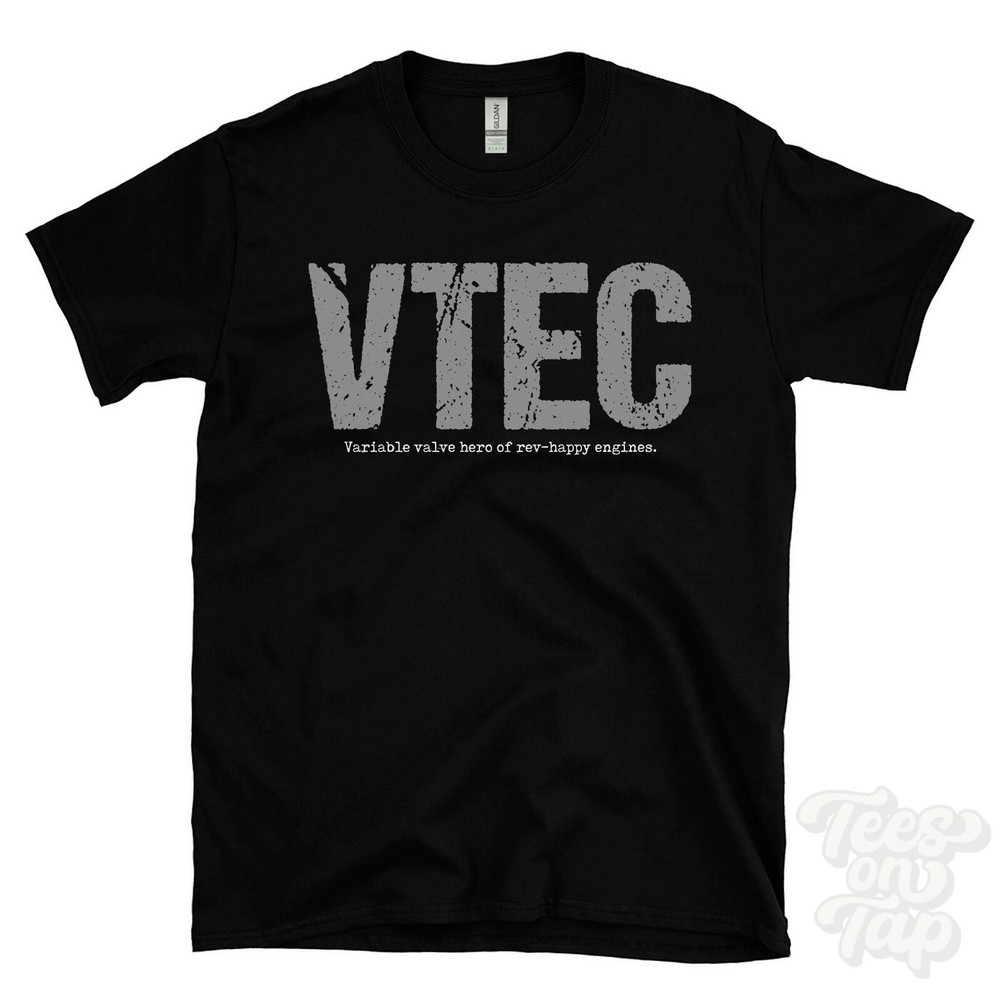 VTEC: Variable valve hero of rev-happy engines T-Shirt car driver gift