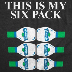 Mens Funny T Shirts This Is My Six Pack Sarcastic Ranch Dressing Lover Tee For