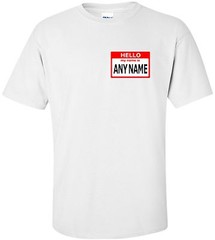 “Hello My Name Is” ANY NAME T-Shirt Size S-4XL your custom text nametag name tag