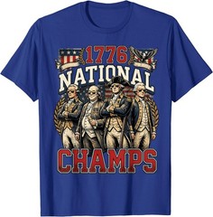 1776 National Champs Funny Patriotic America Founding Father T-Shirt
