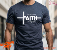 Unisex Faith Not By Sight Chri T-Shirt, Men T shirt,Women T shirt Gift Christian