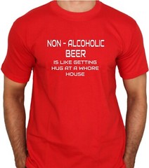 Non-Alcoholic Beer Funny Tee Shirt Free Shipping New w/ Tags Multi Color