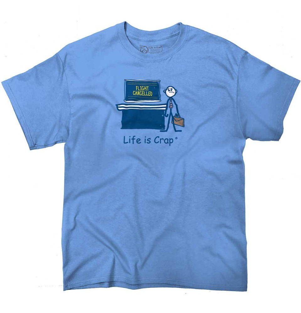 Life Is Crap Airport Traveler Funny Bad Luck Mens Casual Crewneck T Shirts Tees
