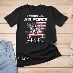 US Air Force Proud Aunt – Proud Air Force Aunt Mothers Day Unisex T-shirt