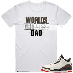 Shirt To Match AJ3 World’s Best Dad