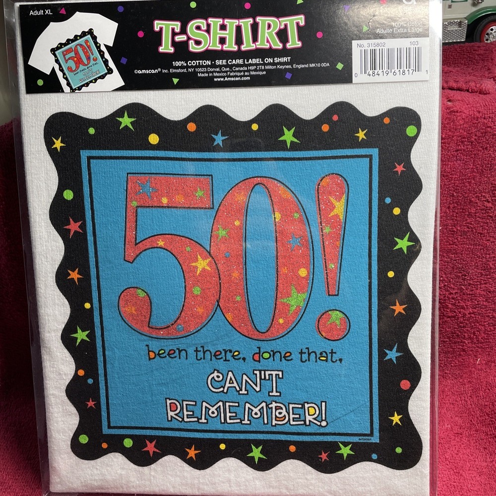 50th Birthday White Unisex T-shirt Size XL Don’t Remember Over The Hill