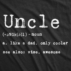 Mens Uncle Definition T shirt Funny Family Brother Gift Adult Humor Graphic Tee