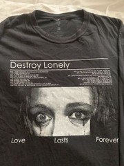 2022 Destroy Lonely Tour Merch “Love Last Forever” black T shirt