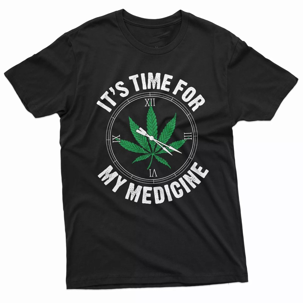 2025/Men’s Marijuana Weed Funny T-shirt Time for Medicine 4 20 Clock Cannabis Te
