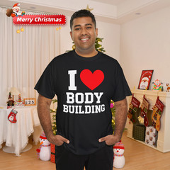 I Love Body Building Funny gym T-Shirt