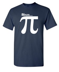 Pi Printed Sarcastic Humor Graphic Novelty Super Soft Ring Spun Funny T Shirt