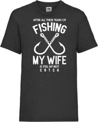 Fishing Wife Is The Best Catch Humour Novelty T Shirt Various Colours And Sizes