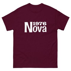 1976 CHEVY NOVA T-SHIRT sizes SMALL thru 5XL CHOOSE FROM 10 COLORS!