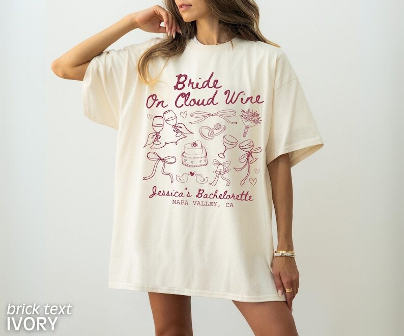 Wine Bachelorette Party Shirts Custom Bachelorette Party Shirts Bride on Cloud