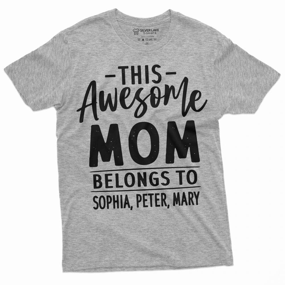 Personalized Mom Shirt Mother’s Day Shirt For Mom Customizable Mom T-Shirt