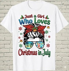 Just A Girl Who Loves Christmas In July Summer Outfit T-Shirt