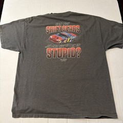 Big Dogs Shirt “Can You Shift Gears Or Are You Stuck In Stupid” Gray T Shirt XL