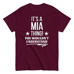 Its a Mia Thing Family Reunion Squad First Last Name T Shirt