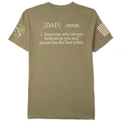 Grunt Style Dad Defined T-Shirt – Military Green