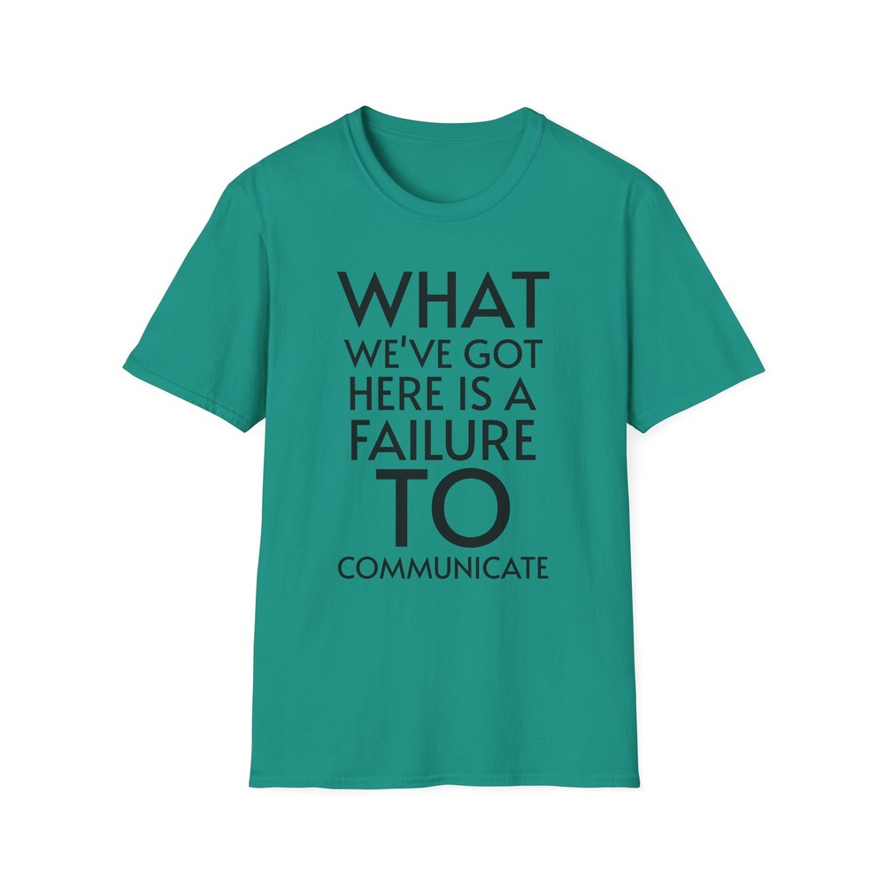 Cool Hand Luke Movie Quote T-Shirt