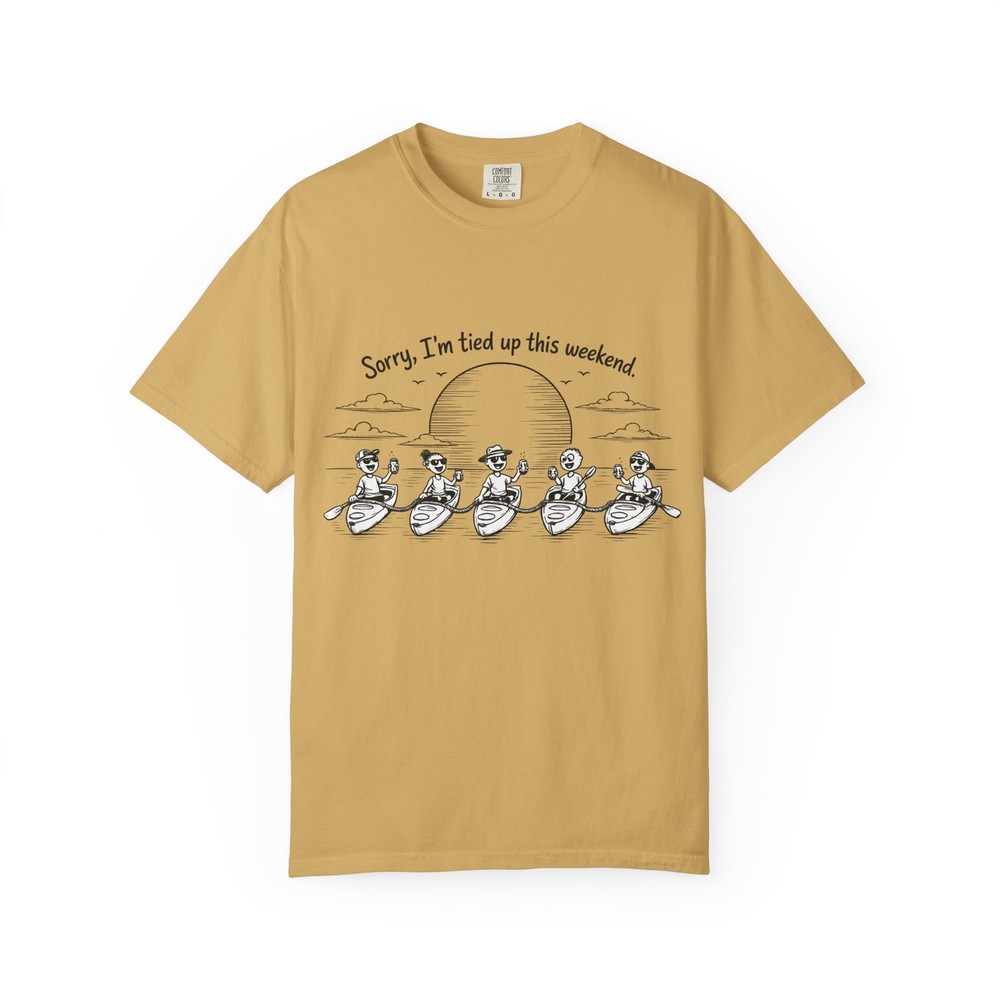 Sorry I’m Tied Up This Weekend canoe T-Shirt | kayaking sunset tee