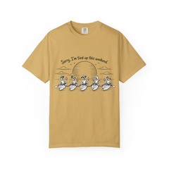Sorry I’m Tied Up This Weekend canoe T-Shirt | kayaking sunset tee