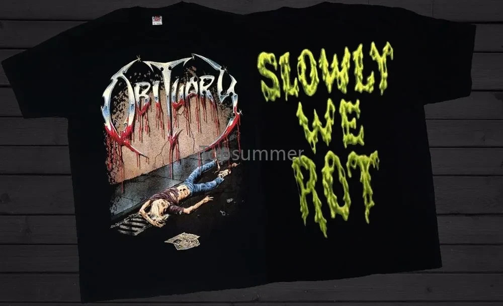 Tee Shirt Design O-Neck Men Short Sleeve Tall Obituary Slowly We Rot American De