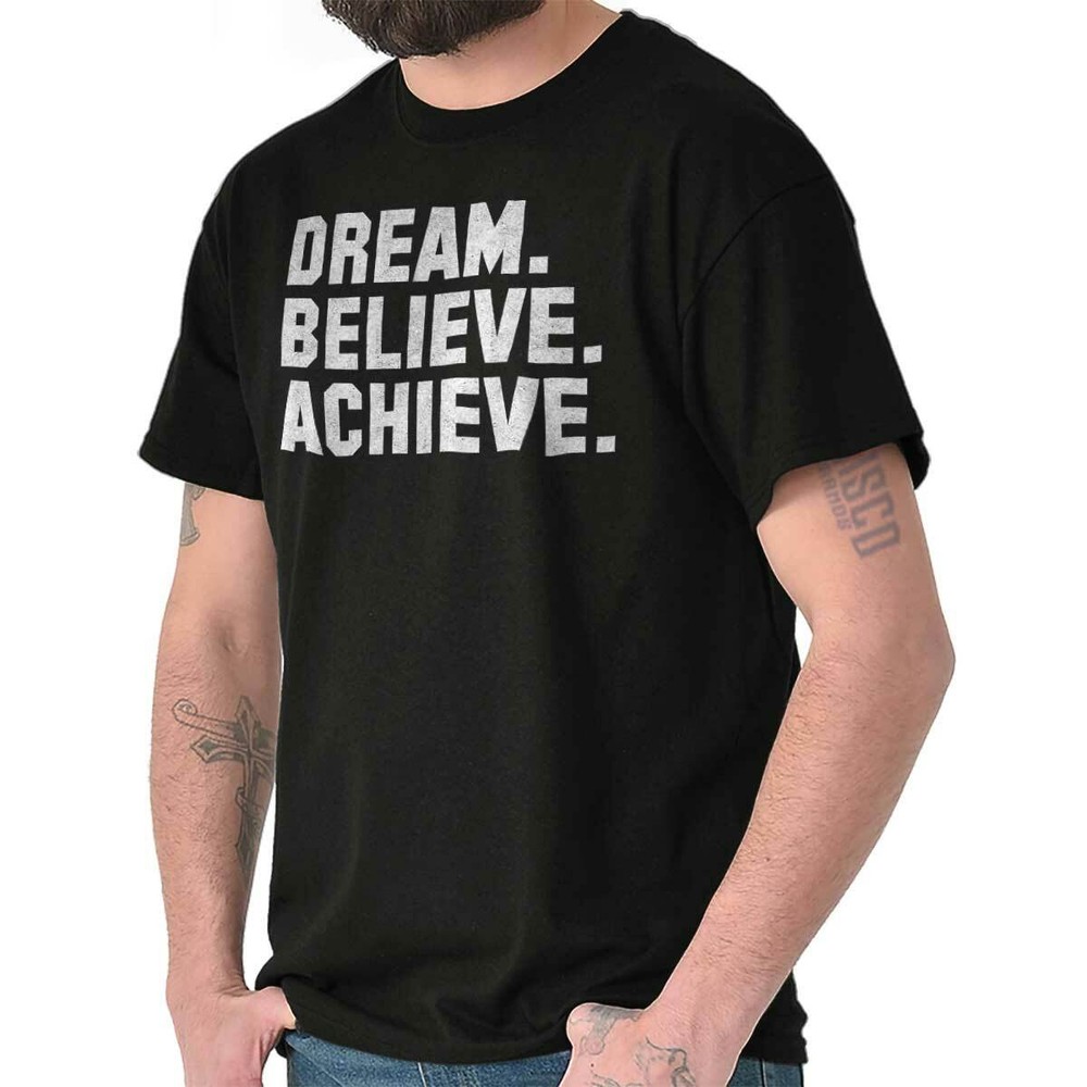 Dream Believe Achieve Fitness Yoga Gym Gift Womens or Mens Crewneck T Shirt Tee