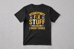 Fix Things Know Things Mechanic Handy Gift Gildan Tee Men