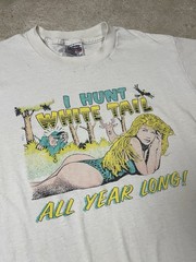VINTAGE I HUNT WHITE TAIL ALL YEAR LONG T-SHIRT 90s PARODY HUNTING DEER FUNNY