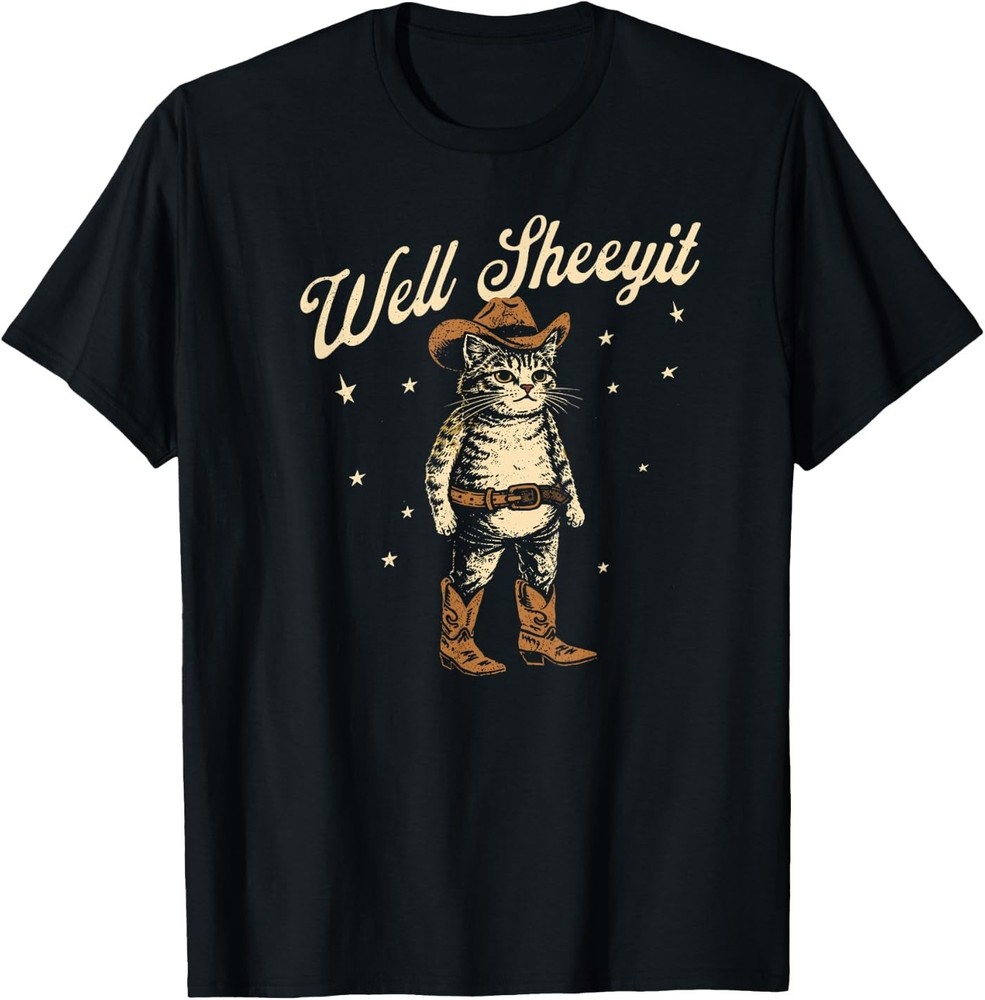 Well Sheeyit Funny Cowboy Cat Vintage Western Humor Art T-Shirt