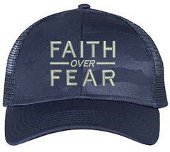 Faith Over Fear Embroidered Trucker Structured Adjustable One Size Fits All Hat