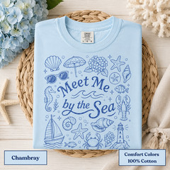 Meet Me by the Sea Shirt, Coastal Comfort Colors Tee, Beach Graphic T-Shirt