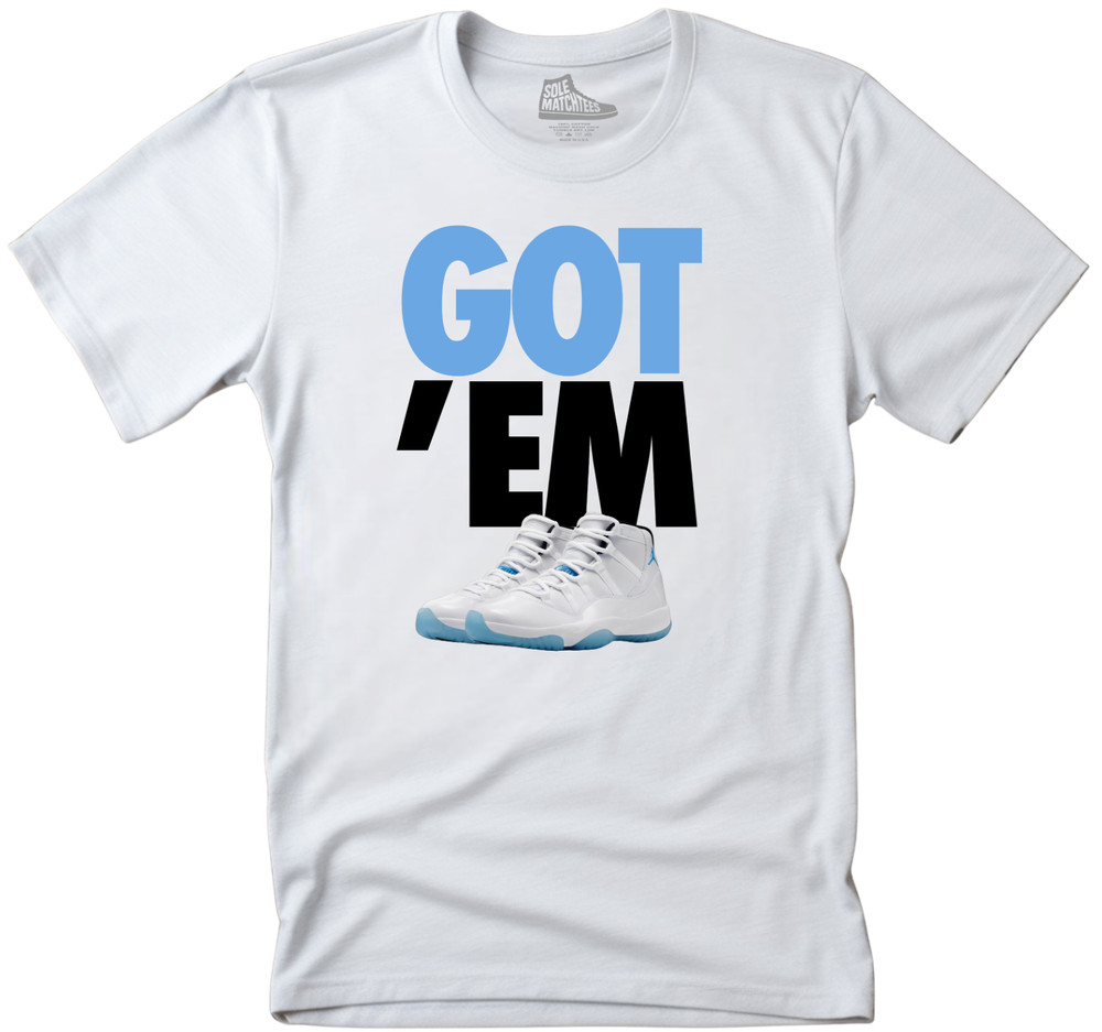 Shirts To Match Jordan 11 Legend Blue Sneaker Tees -GOT ‘EM Streetwear Tees