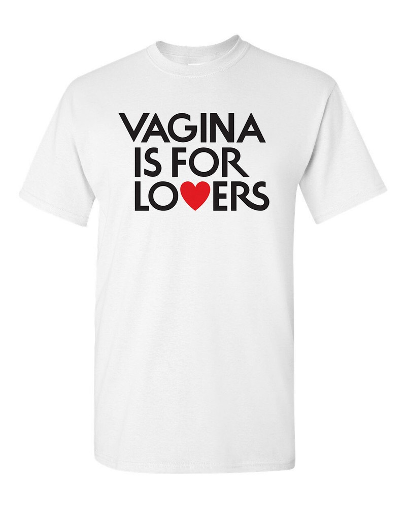 Unisex Tee T-shirt 100% Cotton Novelty 70s Retro Funny Vagina is for Lovers