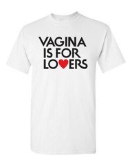 Unisex Tee T-shirt 100% Cotton Novelty 70s Retro Funny Vagina is for Lovers