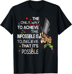 ALICE IN WONDERLAND T-SHIRT MAD HATTER Gift Unisex T-Shirt
