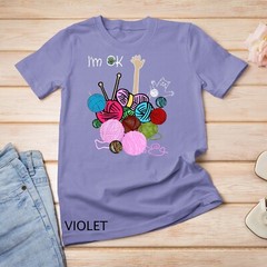 I’m Ok Crochet And Knitting Funny Crocheting T-Shirt Unisex T-shirt